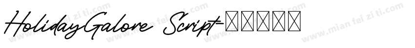 HolidayGalore Script字体转换